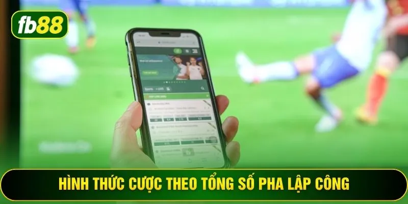 Hình thức cược theo tổng số pha lập công